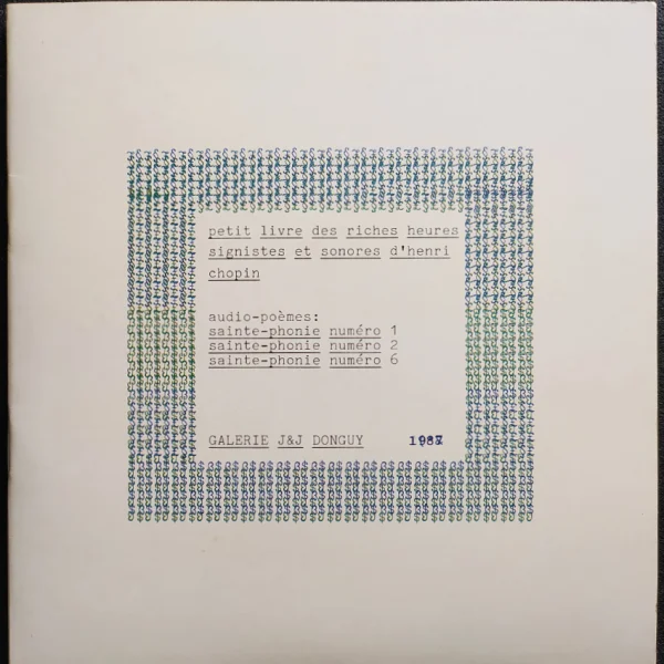 Petit Livre Des Riches Heures Signistes Et Sonores